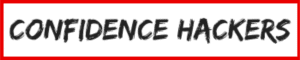 Confidence Hackers